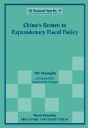 China's Return To Expansionary Fiscal Policy