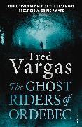 The Ghost Riders of Ordebec