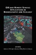 GIS and Remote Sensing Applications in Biogeography and Ecology