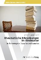 Rheumatische Erkrankungen im Kindesalter