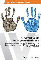 Fundraising als Managementaufgabe