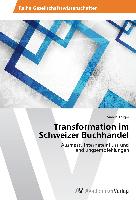Transformation im Schweizer Buchhandel