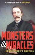 Monsters and Miracles: Henry Bergh's America