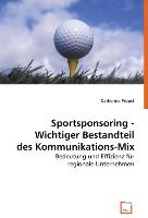 Sportsponsoring - Wichtiger Bestandteil des Kommunikations-Mix