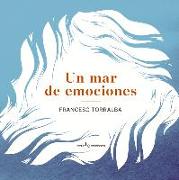 Un mar de emociones