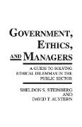 Government, Ethics, and Managers