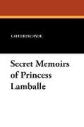 Secret Memoirs of Princess Lamballe