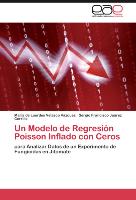 Un Modelo de Regresión Poisson Inflado con Ceros