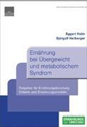 Ernährung bei Übergewicht und metabolischem Syndrom