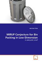 MIRUP Conjecture for Bin Packing in Low Dimension