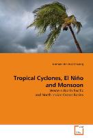 Tropical Cyclones, El Niño and Monsoon