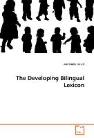 The Developing Bilingual Lexicon