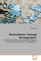 Reconciliation Through Reintegration?