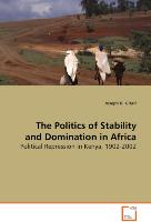 The Politics of Stability and Domination in Africa