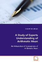 A Study of Experts Understanding of Arithmetic Mean