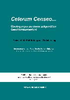 Ceterum censeo ...Überlegungen zu einem zeitgemäßen Geschichtsunterricht