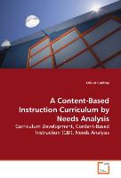 A Content-Based Instruction Curriculum by Needs Analysis
