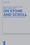 On Stone and Scroll