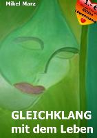 GLEICHKLANG mit dem Leben