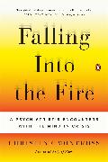 Falling Into the Fire