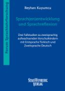 Sprach(en)entwicklung und Sprachreflexion