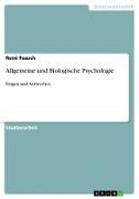 Allgemeine und Biologische Psychologie