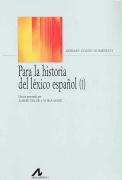 Para la historia del léxico español
