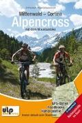 Mittenwald - Cortina - Alpencross mit dem Mountainbike