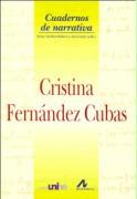 Cristina Fernández Cubas : Grand Séminaire de Neuchâtel, Coloquio Internacional, 17-18-19 de mayo de 2005