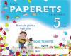 Paperets, Educació Infantil, 5 anys (Valencia). 2 trimestre