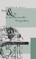 Mark and Luke in Poststructuralist Perspectives