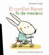 El conillet Benet fa de mecànic