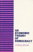 Economic Theory of Democracy, An