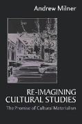 Re-Imagining Cultural Studies
