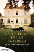 La herencia de los Saalberg : una saga familiar con un oscuro secreto