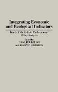 Integrating Economic and Ecological Indicators