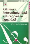 Género e interculturalidad : educar para la igualdad