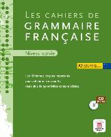 Les cahiers de grammaire française. A2. (Incl. CD)