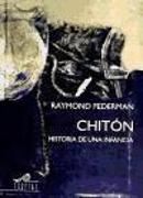 Chitón : historia de una infancia