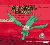 Munkel Trogg - Der kleinste Riese der Welt und der große Drachenflug (3 CDs)