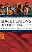 The Former Soviet Union's Diverse Peoples