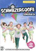 Schwiizergoofe 02. Songbuech