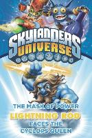 Mask of Power: Lightning Rod Faces the Cyclops Queen