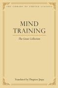 Mind Training: The Great Collection