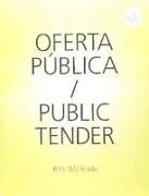 Rita McBride, Oferta pública = Public tender