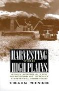 Harvesting the High Plains: John Kriss and the Business of Wheat Farming, 1920-1950