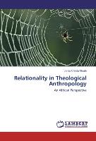 Relationality in Theological Anthropology