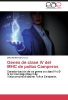 Genes de clase IV del MHC de pollos Camperos