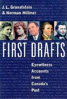 First Drafts: Eyewitness Accounts from Our Past