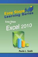 Easy Steps Learning Series: Easy Steps to Excel 2010
